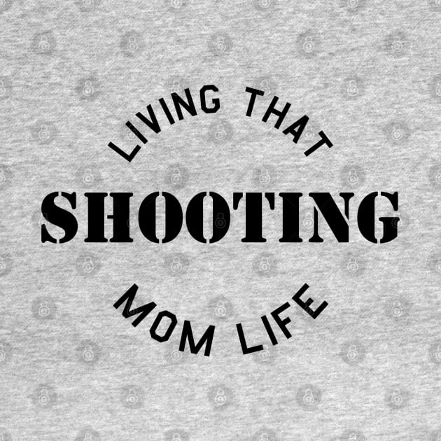 Shooting mom. Perfect present for mother dad father friend him or her by SerenityByAlex
